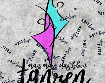 Plotfile -You have to dance life -Nietzsche- svg- and dxf-file