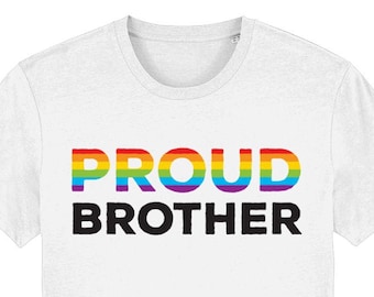 Proud Brother Tee - Gay Pride Broer zus T-Shirt - LGBTQ Trotse Broer Of Zus Shirt