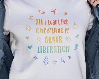 Queer Liberation Christmas Sweater | Pride Christmas Gifts | Gay Christmas Jumper | LGBTQ Rainbow Christmas Sweatshirt