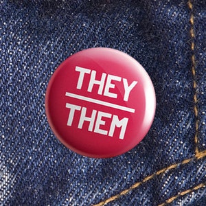 They Them Badge Non Binary Pronoun Pin Genderqueer | Etsy