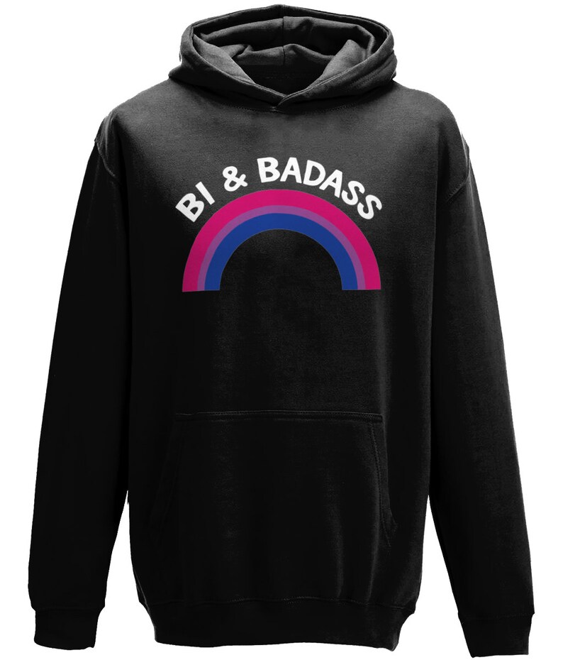 May include: Black hooded sweatshirt with a rainbow graphic and the text "Bi & Badass" in white.