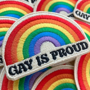 Gay is Proud Iron On Patch | Gay Pride Embroidered Patch | Queer Pride Patches | LGBTQ Gifts