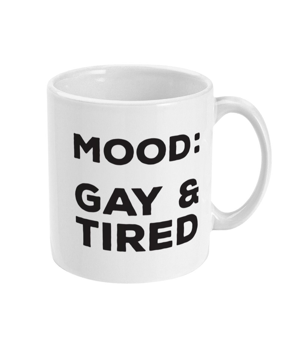 Gay & Tired Can-Shaped Cup