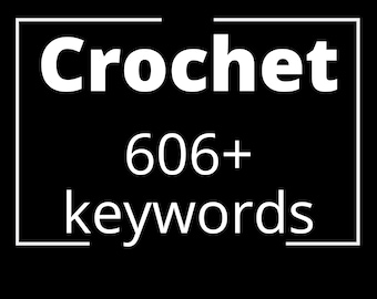 Palabras clave de crochet, palabras clave 2020, lista de palabras clave, búsqueda de palabras clave