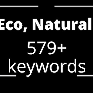 Eco, natural - instant download keywords list