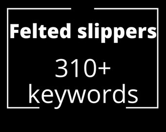 Zapatillas de fieltro - lista de palabras clave de descarga instantánea