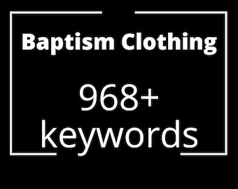 Baptism Clothing keywords list for instant download
