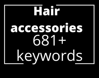 Accesorios para el cabello: lista de palabras clave de descarga instantánea