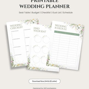 May include: A printable wedding planner set featuring three white pages with floral borders. The pages are titled Wedding Checklist, Find Your Seat, and Wedding Schedule. The text includes Seat Table, Budget, Checklist, Gust List, Schedule, and Download Now (A4 & US Letter).