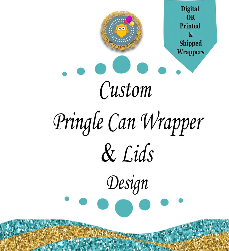 Custom Pringles Can 1.3oz Snack Can Pringle Can Wrapper Pringle Wrappers 2.5oz Snack Can Labels /& Wrap Pringle Can Wrapper