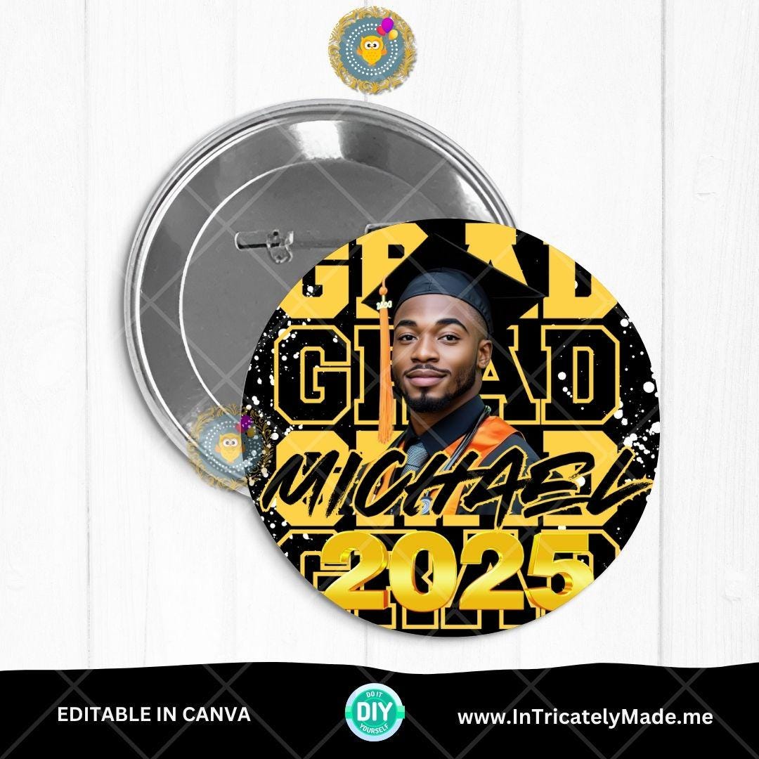 Graduation Button Template Bundle: Editable Canva Designs (digital ...