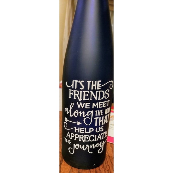 Friends we meet light up wine bottle / Decoration / Up-cycled Wine bottle / Wine Lover Gift / Night Light / Friends gift