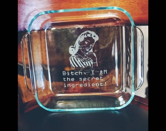 Retro Bitch I am the secret ingredient  baking dish/ baking gift / 8x8 casserole dish/brownie pan / snarky kitchen gift