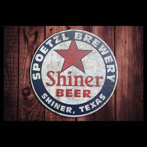 Shiner Beer sign / man cave sign / vintage style sign / round tin sign / Home bar / garage sign / Texas beer