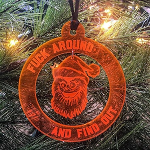 Gritty Ornament F*ck Around and Find Out