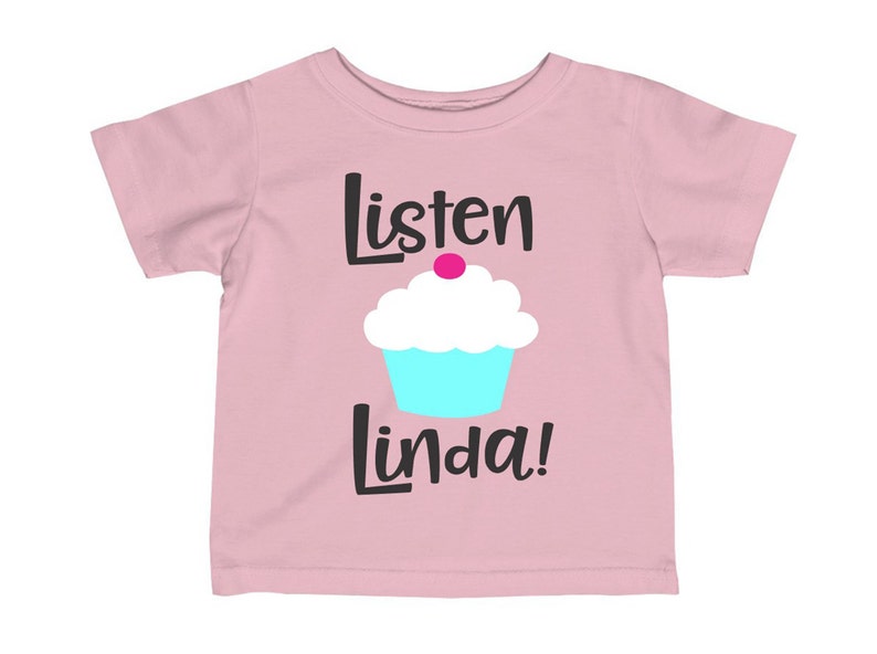 Listen Linda Cupcake InfantToddler Tee