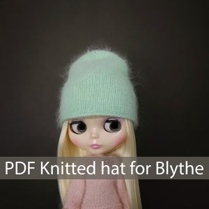 Blythe PDF Mink yarn hat for Blythe doll Pattern for blythe doll knit doll hat pattern Blythe clothes PDF