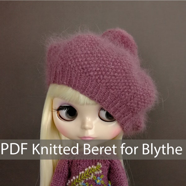 Blythe doll pattern Blythe doll PDF file Knitted Beret for Blythe dolls Digital Download Pattern instruction Blythe hat knit doll hat