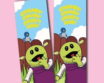 Churp Churp Nanalan' Bookmark – Two-Sided | Mona | The Birdies | Could She Be Any Cuter?
