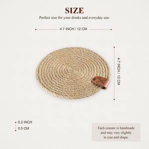 Size guide for the natural jute coaster with leather tag: 4.7 inches / 12 cm across and 0.2 inches / 0.5 cm thick.