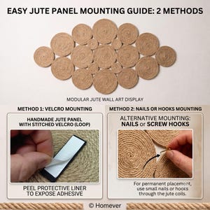 Mounting guide for the modular jute wall panel showing two methods, stitched velcro loop with peel off adhesive backing, or small nails and screw hooks placed through the jute coils
