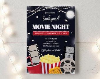 May include: Invitation to a backyard movie night on Saturday, November 12th at 6 PM. The invitation features a blue background with white lights, a movie reel, popcorn, and a red and white striped cup.
