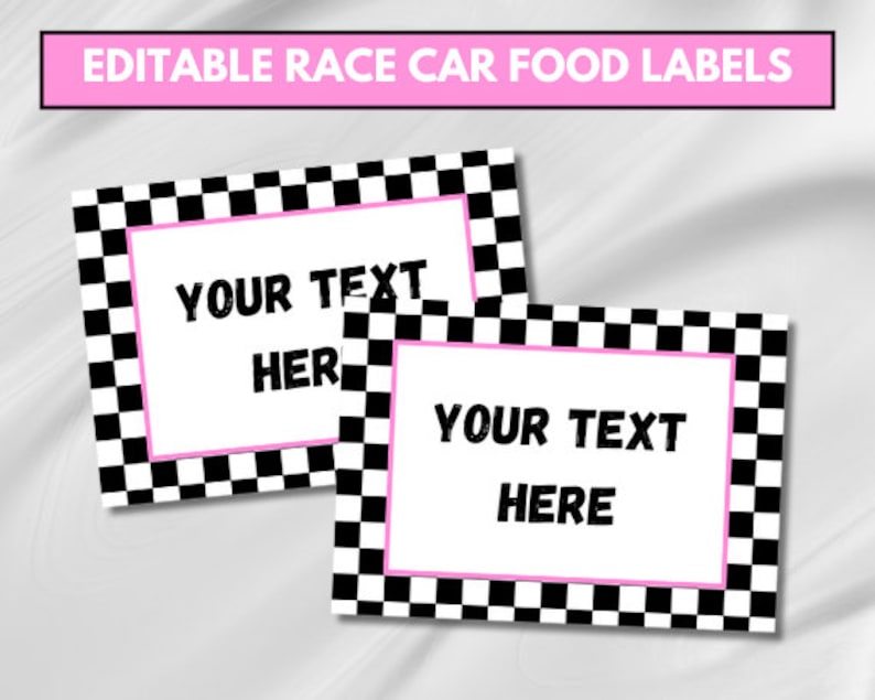 May include: Two printable food labels with a black and white checkered pattern and pink border. The text "YOUR TEXT HERE" is on each label.