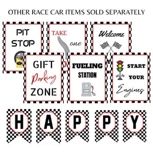 May include: A set of printable race car party signs with black and white checkered backgrounds. The signs include "Pit Stop", "Take One", "Welcome", "Gift Parking Zone", "Fueling Station", "Start Your Engines", and a "Happy" banner.