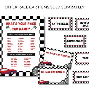 May include: A printable game for a race car themed party. The game asks "What's your race car name?" and uses the first letter of your name and the month you were born to determine your race car name. The game includes a list of race car parts that can be printed separately.