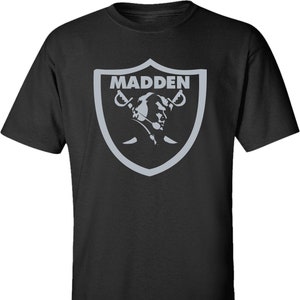 John Madden Las Vegas Raiders Short Sleeve T-Shirt, Once A Raider Always A Raider,  Raider Nation 4 Life