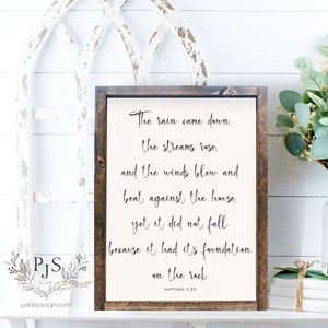 Matthew 7:25 Scripture Pine Wood Framed Canvas Sign | Housewarming Gift | Religious Wall Decor | Founded On The Rock | Scripture Farmhouse