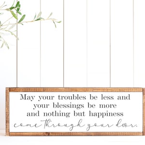 Irish Blessing Pine Wood Framed Canvas Sign,  Irish Blessing Wall Decor, May Your Troubles Be Less and Your Blessings Be More