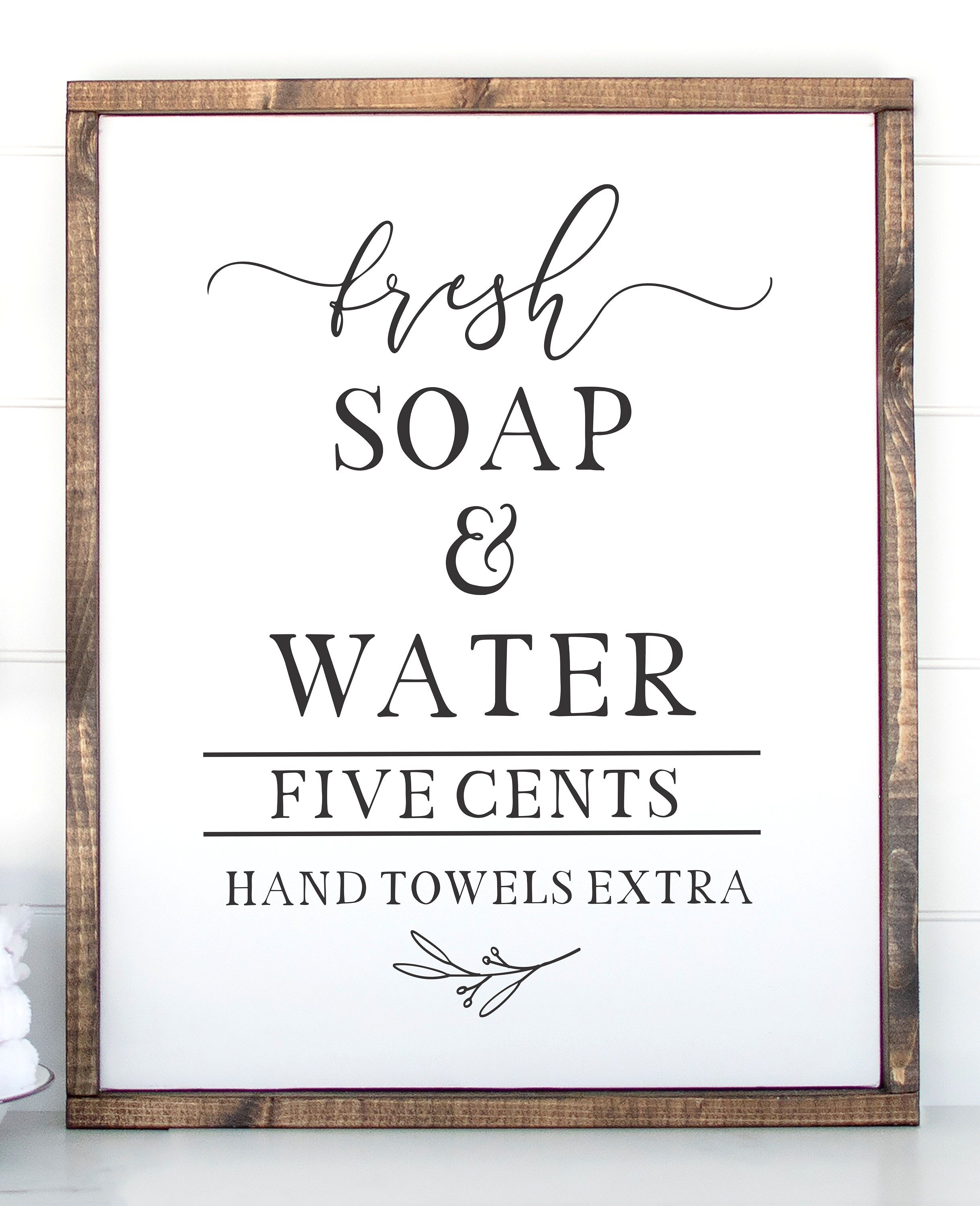 Fresh Soap And Water Bathroom Sign III