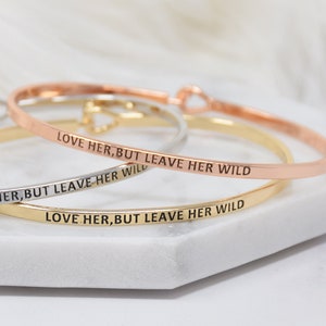 Ámala pero déjala salvaje - Pulsera con mensaje para mujer, niña, hija, esposa, regalo especial de aniversario festivo