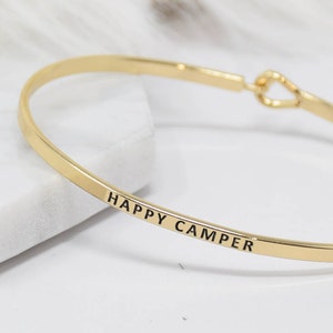 HAPPY CAMPER - Bracelet Bangle with Message for Women Girl Daughter Wife Holiday Anniversary Special Gift