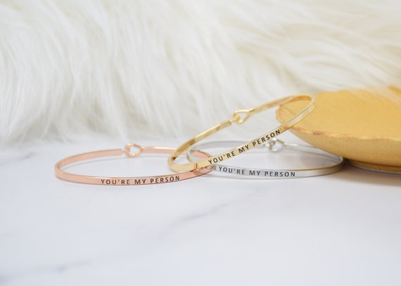 You are My Person - Bracelet Bangle with Message for Women Girl Daughter Wife Holiday Anniversary Special Gift