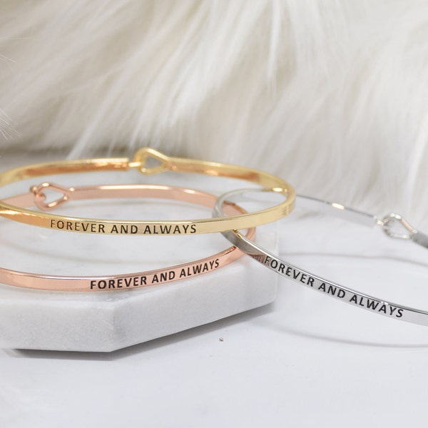 Forever and Always - Bracelet Bangle with Message for Women Girl Daughter Wife Holiday Anniversary Special Gift