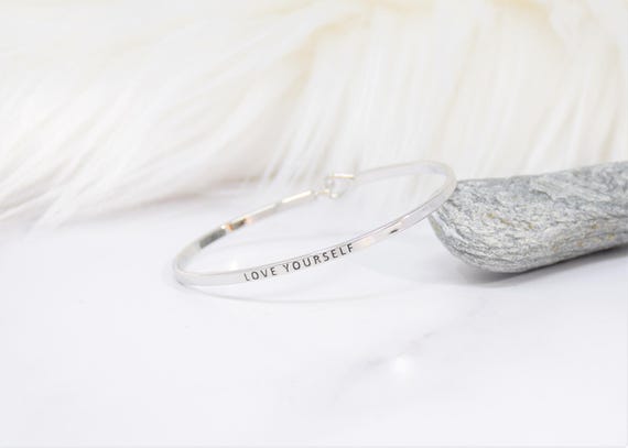 LOVE YOURSELF - Bracelet Bangle with Message for Women Girl Daughter Wife Holiday Anniversary Special Gift