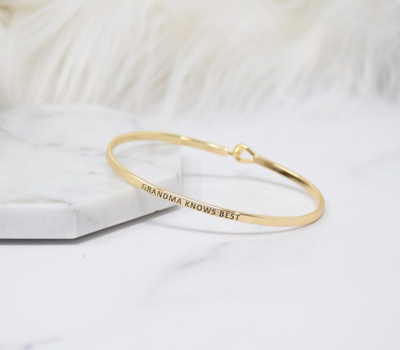 Grandma Knows Best - Bracelet Bangle with Message for Women Girl Daughter Wife Holiday Anniversary Special Gift