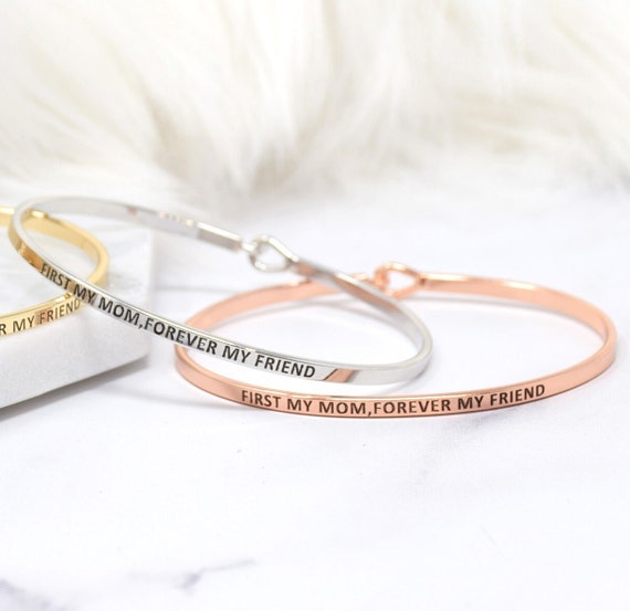 First My Mom Forever My Friend - Bracelet Bangle with Message for Women Girl Daughter Wife Holiday Anniversary Special Gift