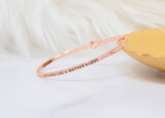 Nothing Like A Mother's - Bracelet Bangle with Message for Women Girl Daughter Wife Holiday Anniversary Special Gift
