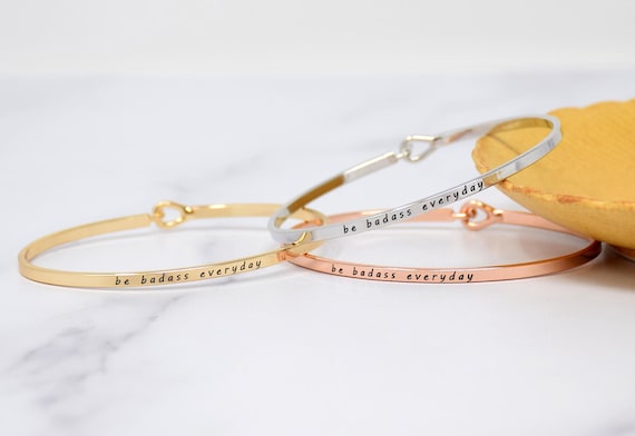 be badass everyday - Bracelet Bangle with Message for Women Girl Daughter Wife Holiday Anniversary Special Gift