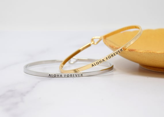 Aloha Forever - Bracelet Bangle with Message for Women Girl Daughter Wife Holiday Anniversary Special Gift