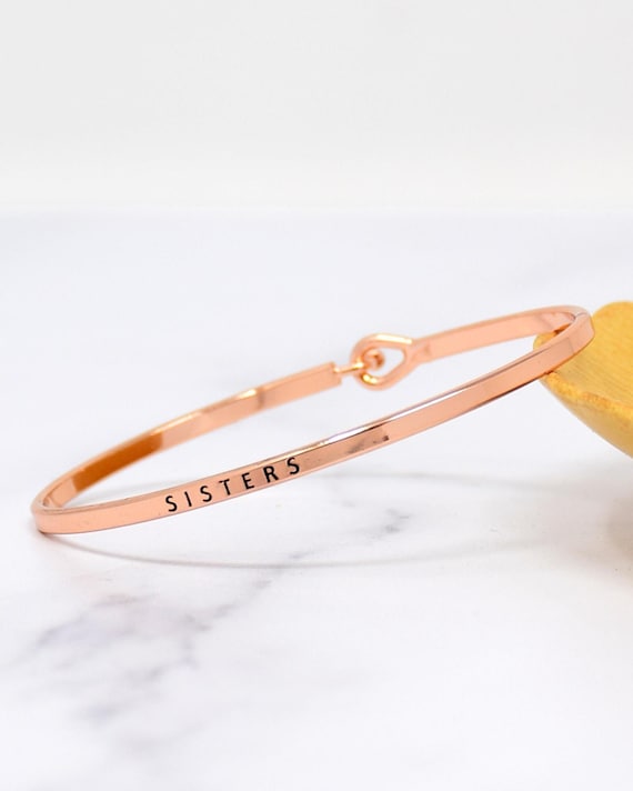 Sisters - Bracelet Bangle with Message for Women Girl Daughter Wife Holiday Anniversary Special Gift