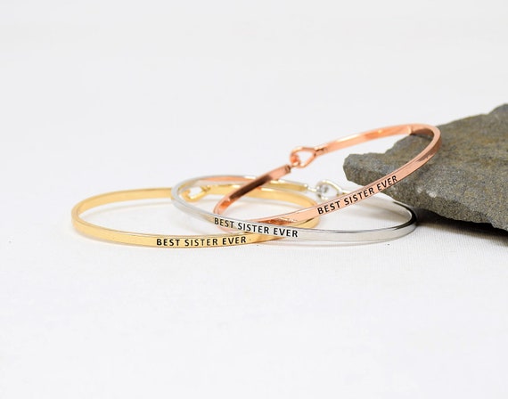 Best Sister Ever - Bracelet Bangle with Message for Women Girl Daughter Wife Holiday Anniversary Special Gift