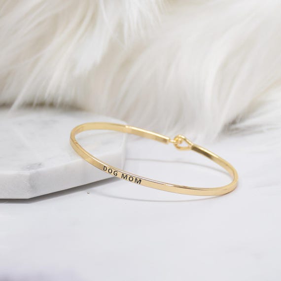 Dog Mom - Bracelet Bangle with Message for Women Girl Daughter Wife Holiday Anniversary Special Gift