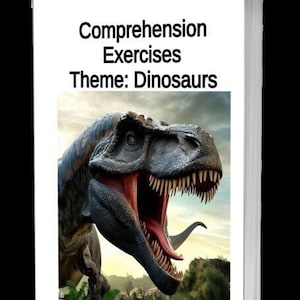 English Reading Comprehension & Colouring Book- Theme Dinosaurs Includes:10 Exercises with answers, colour pictures, Colouring pictures, pdf
