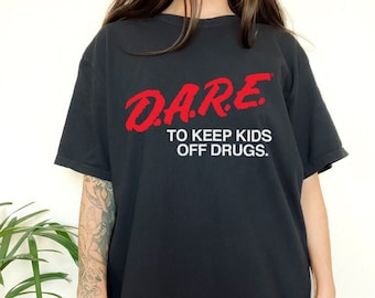 Dare Vintage Shirt | 90s Shirt, grunge clothing, 80's Clothing, Vintage Shirt, Vintage Drug Shirt, dare tshirt, Comfort Colors, 80s grunge