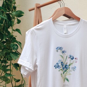 Forget Me Not Floral Tshirt Forget-me-not Flower, gifts for her, gifts for women, mother's day, wildflower, Do Not Forget Me, Rememberance image 2