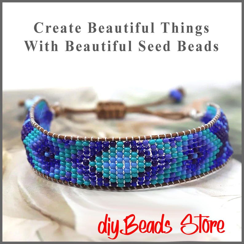 May include: A woven seed bead bracelet featuring a geometric pattern in shades of blue, turquoise, and purple, with brown cord ties. The text "Create Beautiful Things With Beautiful Seed Beads" and "diy Beads Store" is visible in the image.
